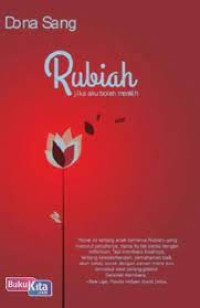 Image of :Rubiah  : Jika Aku Bisa Memilih