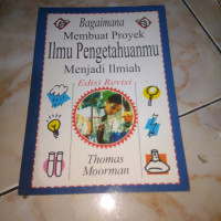 Image of Bagaimana Membuat Proyek Ilmu Pengetahuanmu Menjadi Ilmiah