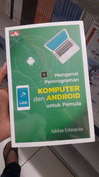 Image of Mengenal Pemrograman komputer dan Android untuk pemula